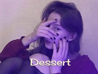 Dessert