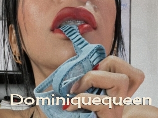 Dominiquequeen