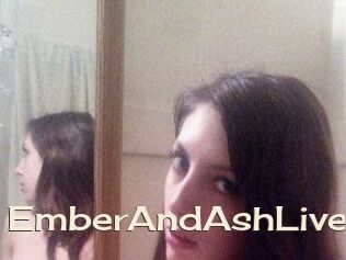 EmberAndAshLive