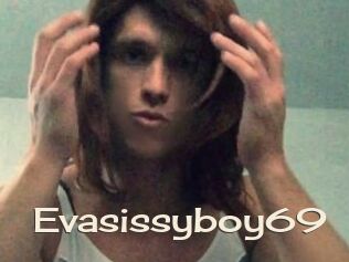 Evasissyboy69