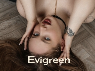 Evigreen