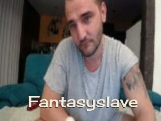 Fantasyslave