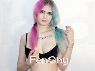 FenShy