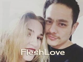 FleshLove