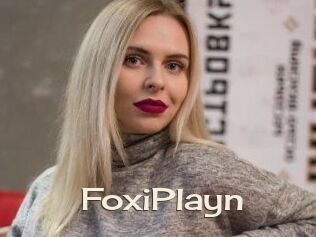 FoxiPlayn