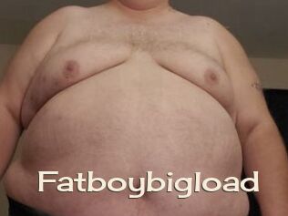 Fatboybigload
