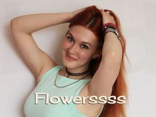 Flowerssss