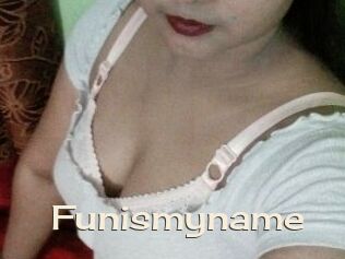 Funismyname