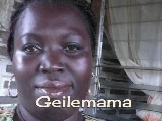 Geilemama