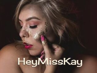 HeyMissKay