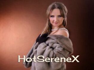 HotSereneX