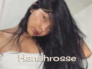 Hanahrosse