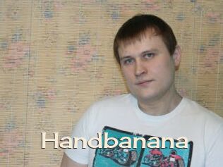 Handbanana