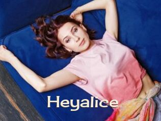 Heyalice