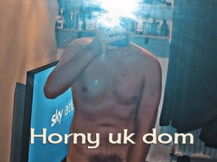 Horny_uk_dom