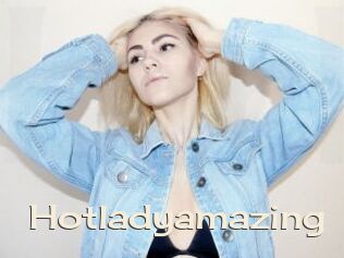 Hotladyamazing