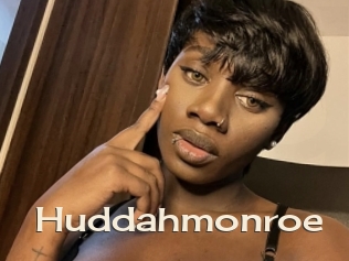 Huddahmonroe