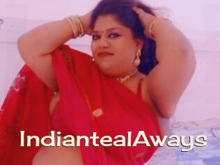 IndiantealAways