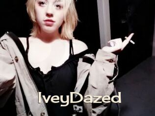 IveyDazed