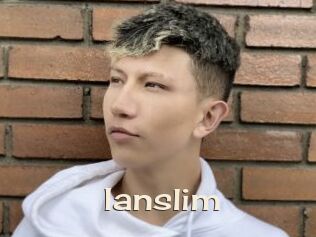 Ianslim