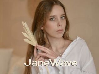 JaneWave