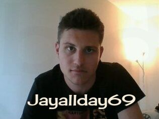 Jayallday69