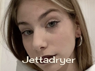 Jettadryer