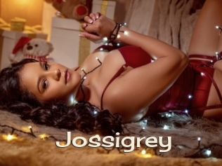 Jossigrey