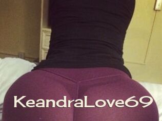 KeandraLove69