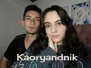 Kaoryandnik