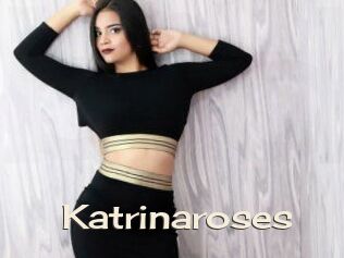 Katrinaroses