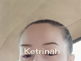 Ketrinah