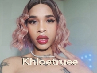 Khloetruee