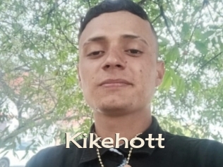 Kikehott