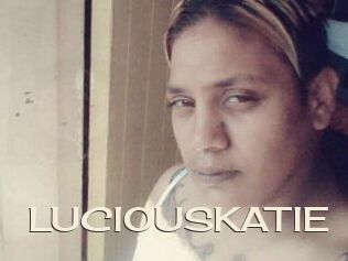 LUCIOUSKATIE