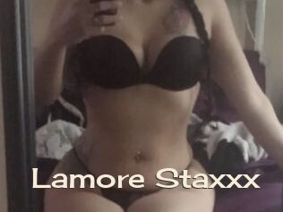Lamore_Staxxx