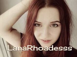 LanaRhoadesss