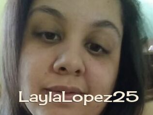 LaylaLopez25