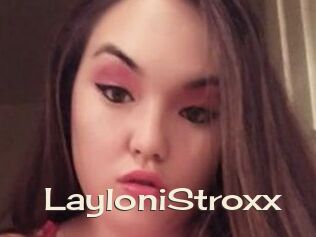 LayloniStroxx