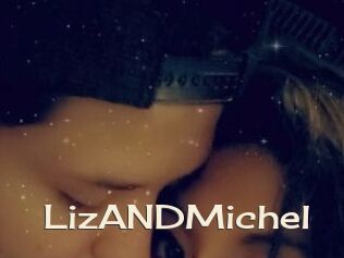 LizANDMichel