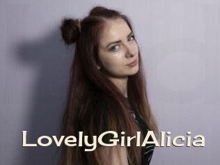 LovelyGirlAlicia