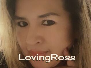 LovingRoss