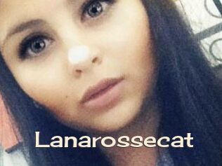 Lanarossecat