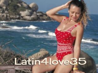 Latin4love35