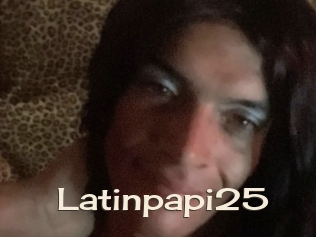 Latinpapi25