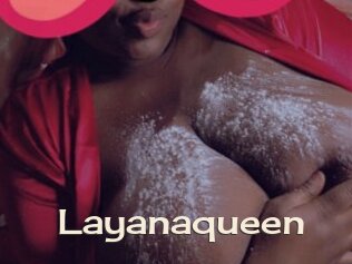 Layanaqueen