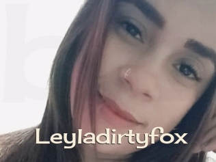 Leyladirtyfox