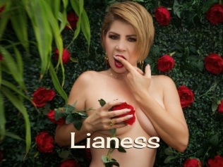 Lianess