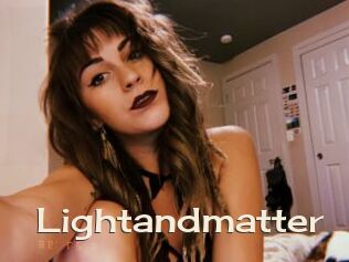 Lightandmatter