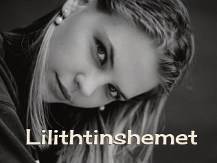 Lilithtinshemet